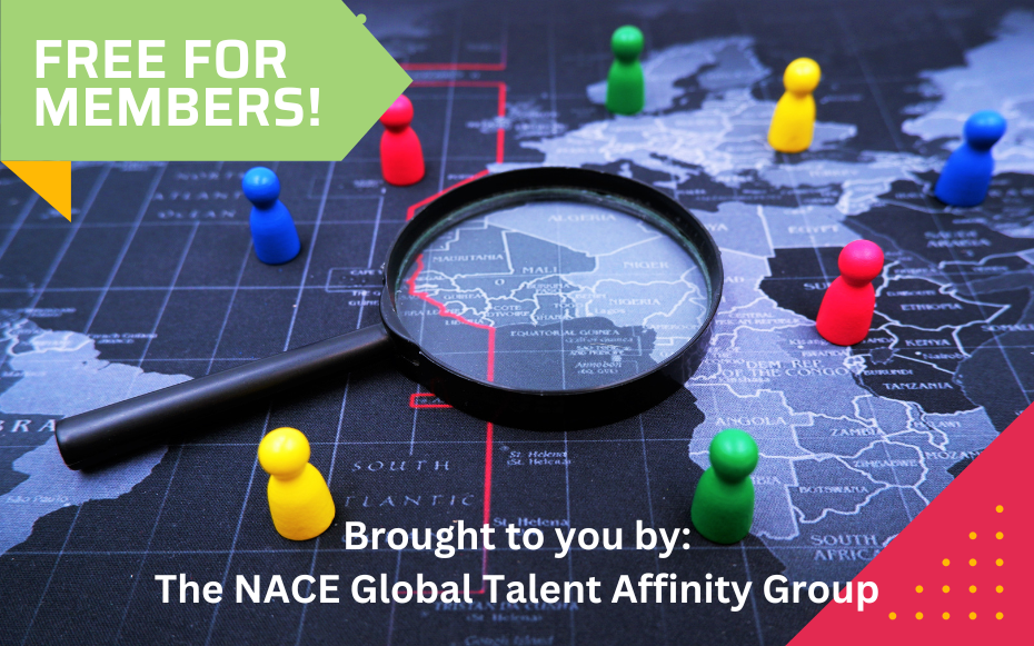 Recruit and Onboard the Best Talent Domestically and Abroad: Leveraging U.S. and Global Immigration